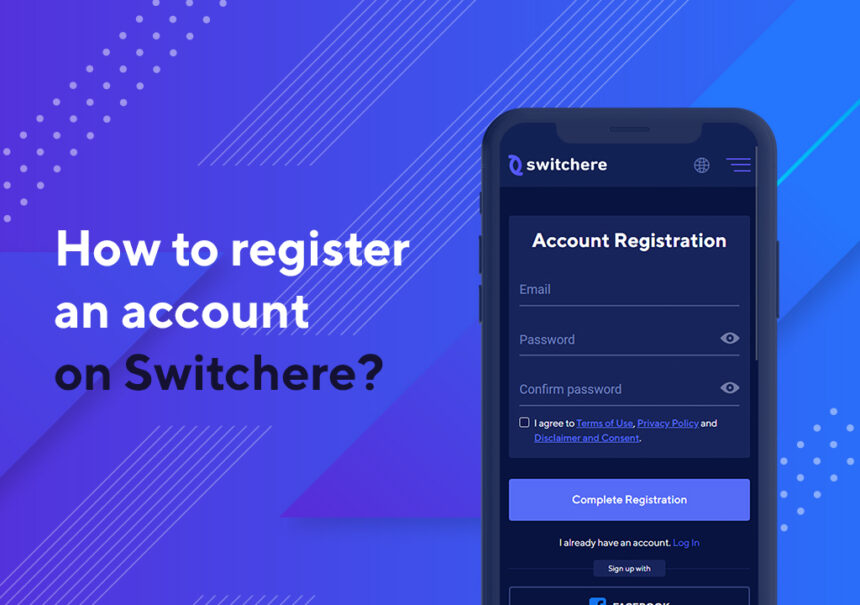 How to Register an Account on Switchere: Step-by-Step Tutorial