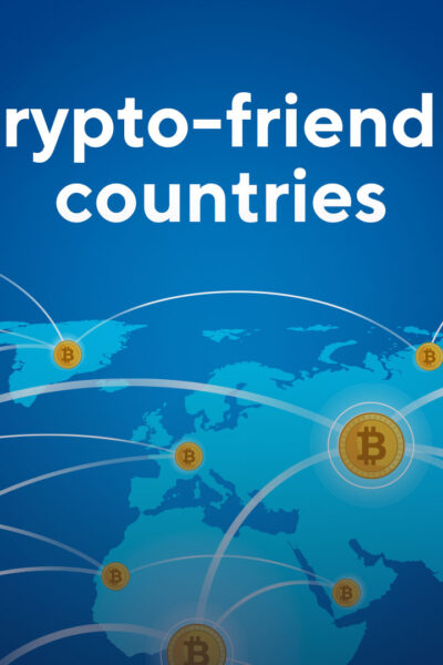 Top 5 Most Crypto-Friendly Countries in the World
