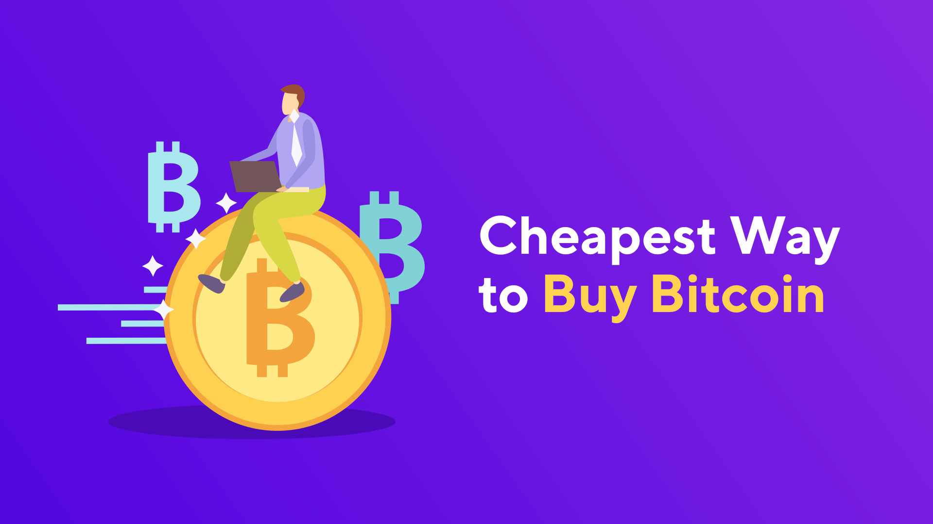 cheapest way to buy bitcoin