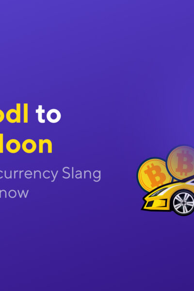 From Hodl to To the moon: All the Cryptocurrency Slang You Need to Know