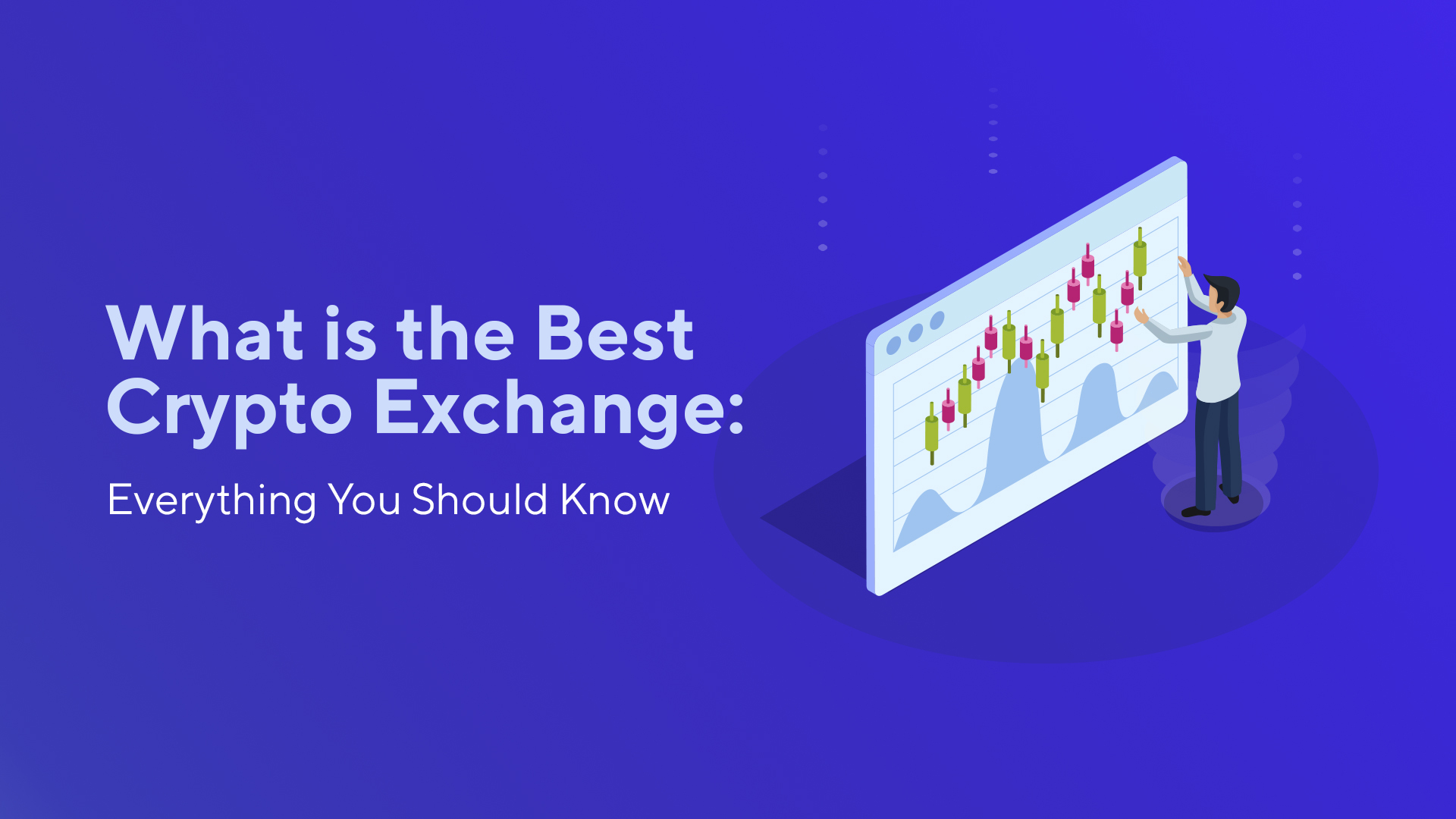 What is the Best Crypto Exchange: The Key Pros & Cons and ...