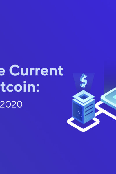 What is the Current Value of Bitcoin: BTC Price History 2020