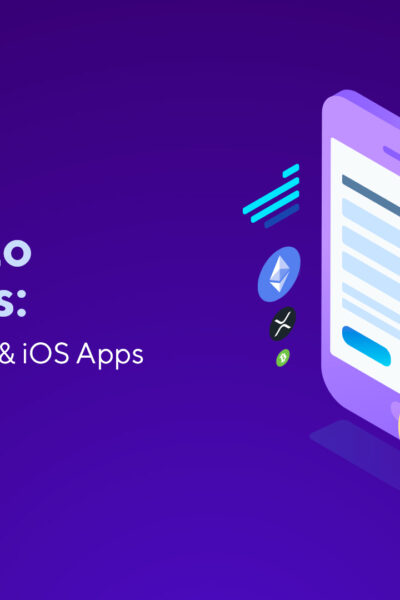 Best Crypto News Apps: Top 3 Best Android & iOS Apps