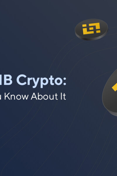What Is BNB Crypto: What Should You Know About It