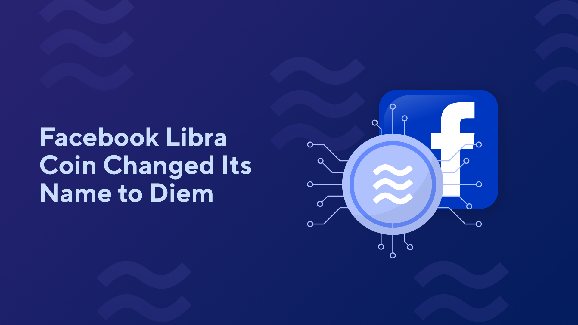 Facebook Libra Coin Changed Its Name to Diem