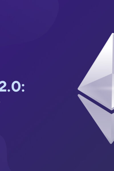 What Is Ethereum 2.0: Key Things to Know