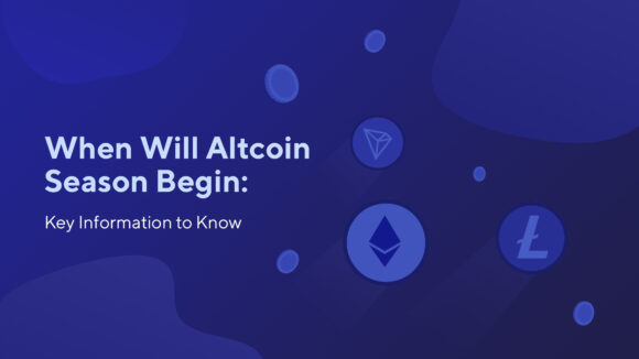 When Will Altcoin Season Begin: Key Information to Know