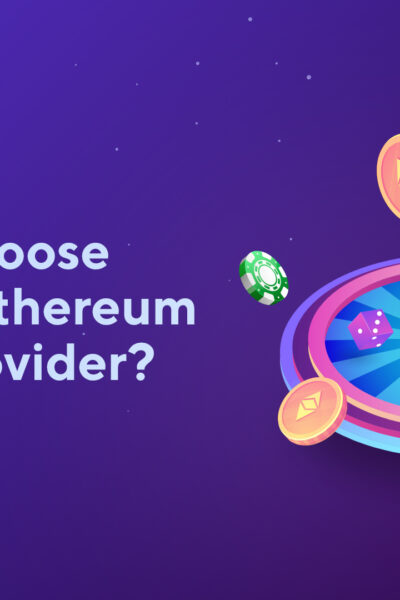 How to Choose the Best Ethereum Casino Provider?