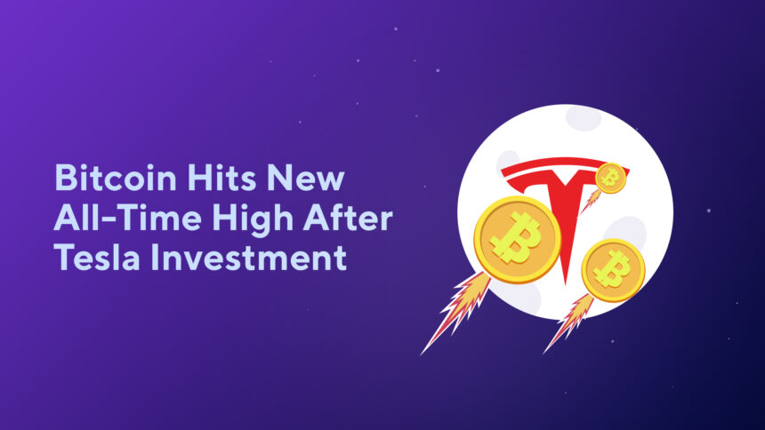 Bitcoin Hits New All-Time High After Tesla Investment