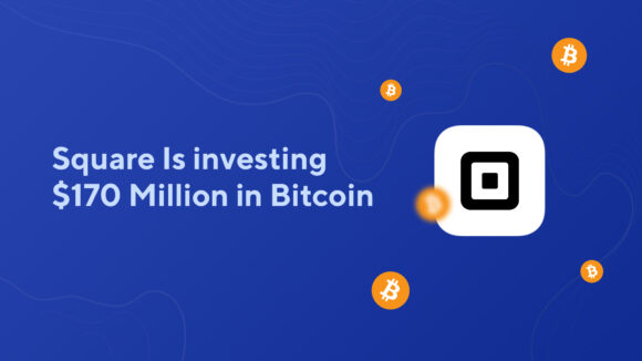 Square Is Investing $170 Million in Bitcoin