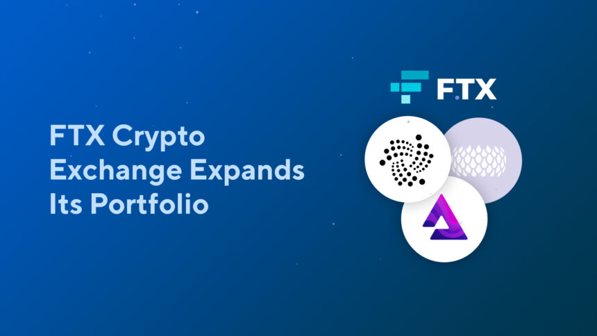FTX Crypto Exchange Expands Its Portfolio