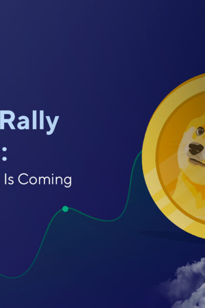 Dogecoin Rally Continues: New All-Time High Is Coming