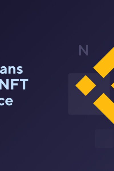 Binance Plans to Launch NFT Marketplace