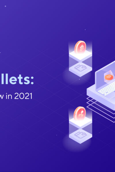 Cryptocurrency Wallets: Top 5 Types to Know in 2021