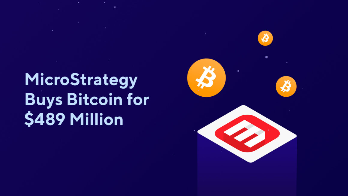 MicroStrategy Buys Bitcoin for $489 Million