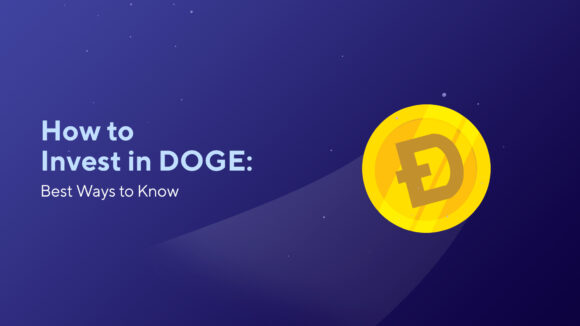 How to Invest in DOGE: Best Ways to Know