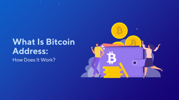 What Is My Bitcoin Address: How Does It Work?