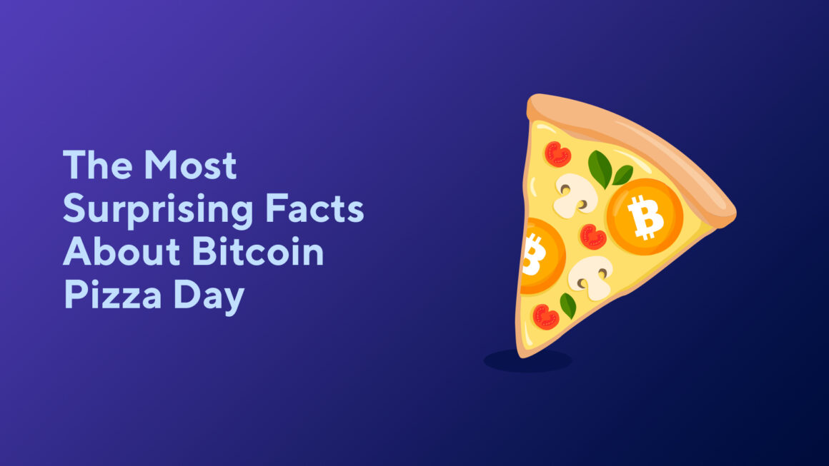 The Most Surprising Facts About Bitcoin Pizza Day