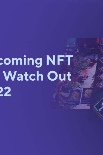 05_11_! Top 5 Upcoming NFT Games to Watch Out For in 2022