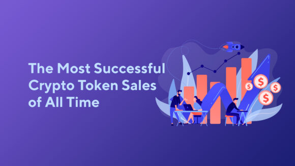 The Most Successful Cryptocurrency Token Sales of All Time