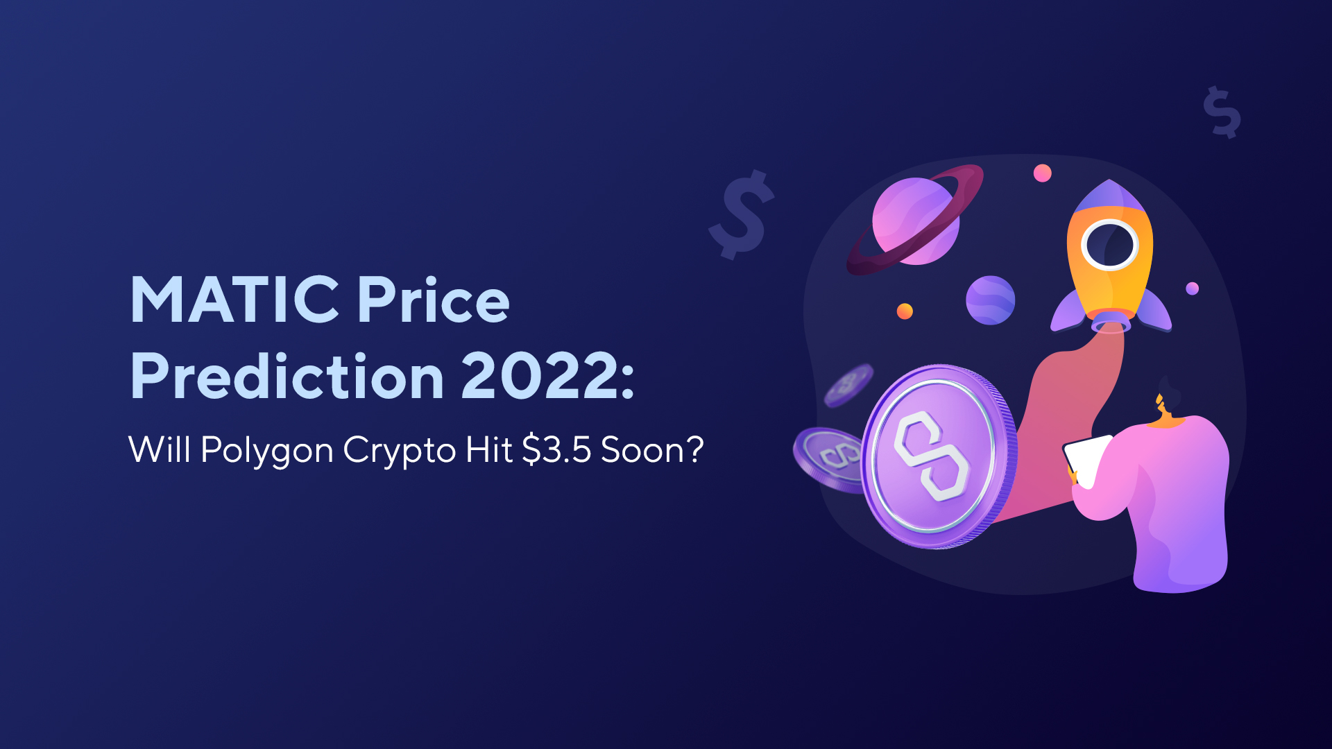 MATIC Price Prediction 2022: Will Polygon Crypto Hit $3.5 Soon?