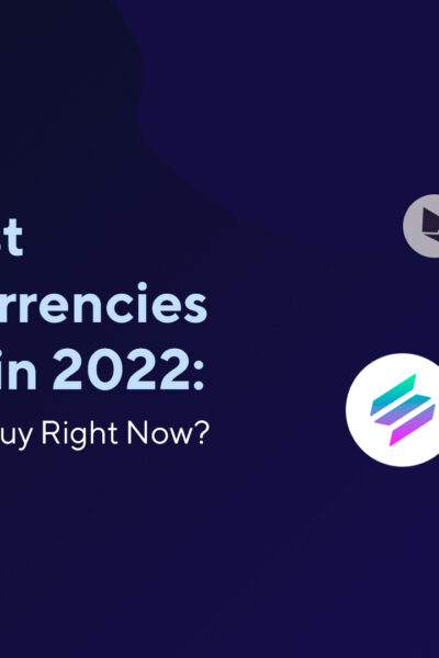 Top 5 Best Cryptocurrencies to Invest in 2022: What Crypto to Buy Right Now?