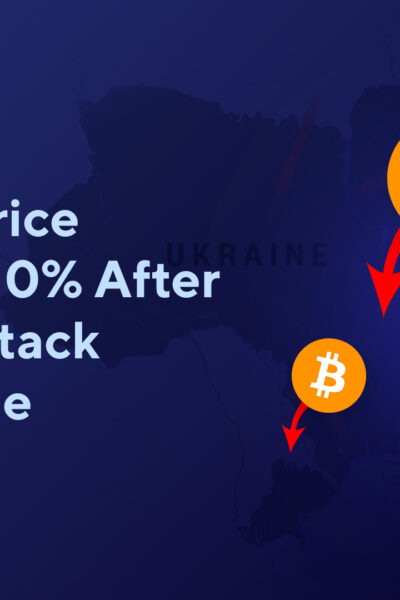 Bitcoin Price Crashed 10% After Russia Attack on Ukraine