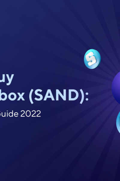 How to Buy The Sandbox (SAND): A Step-by-Step Guide 2023