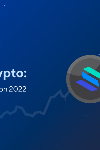 blog What Is Solana Crypto: SOL Price Prediction 2022