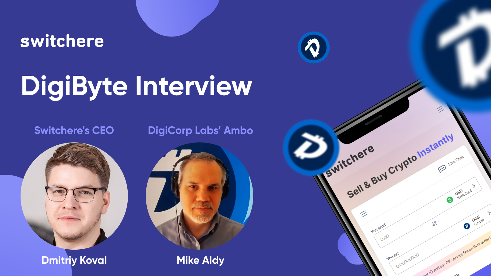 DigiByte Interview with Switchere’s CEO Dmitriy Koval