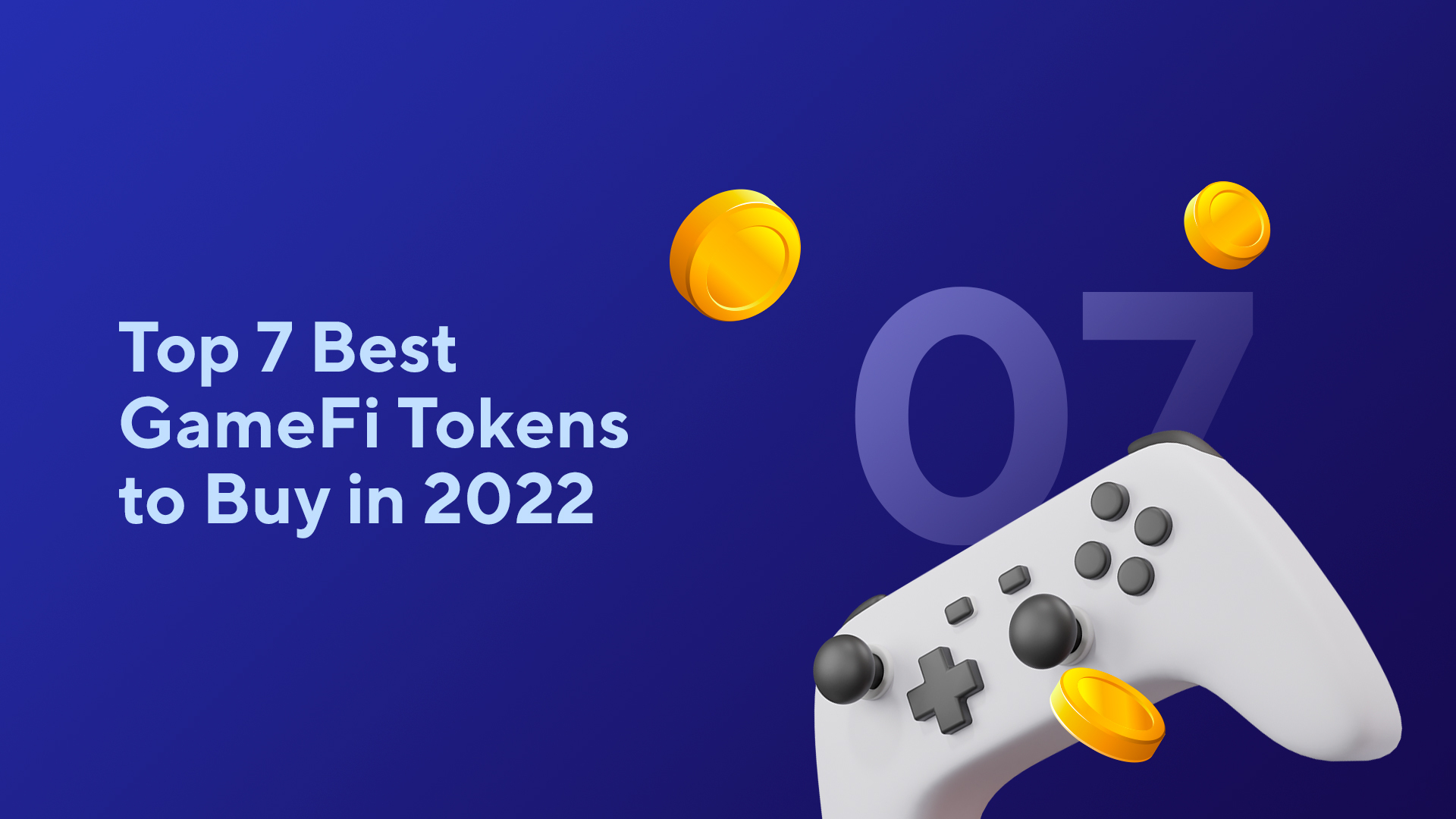 Top 7 Best GameFi Tokens to Buy in 2022