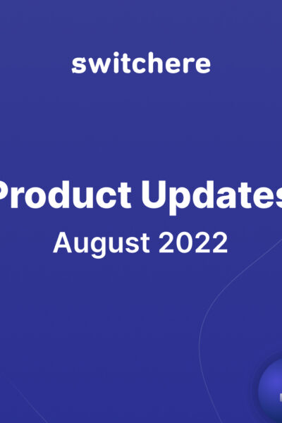 Product Updates | August 2022
