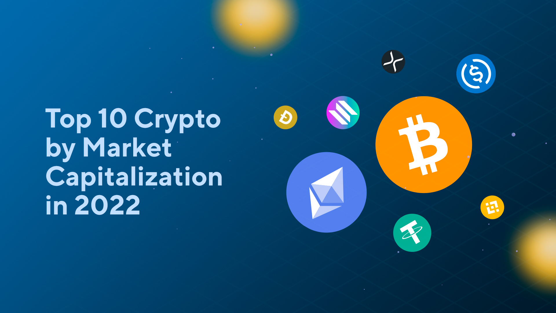 Top 10 Cryptocurrencies by Market Capitalization in 2022
