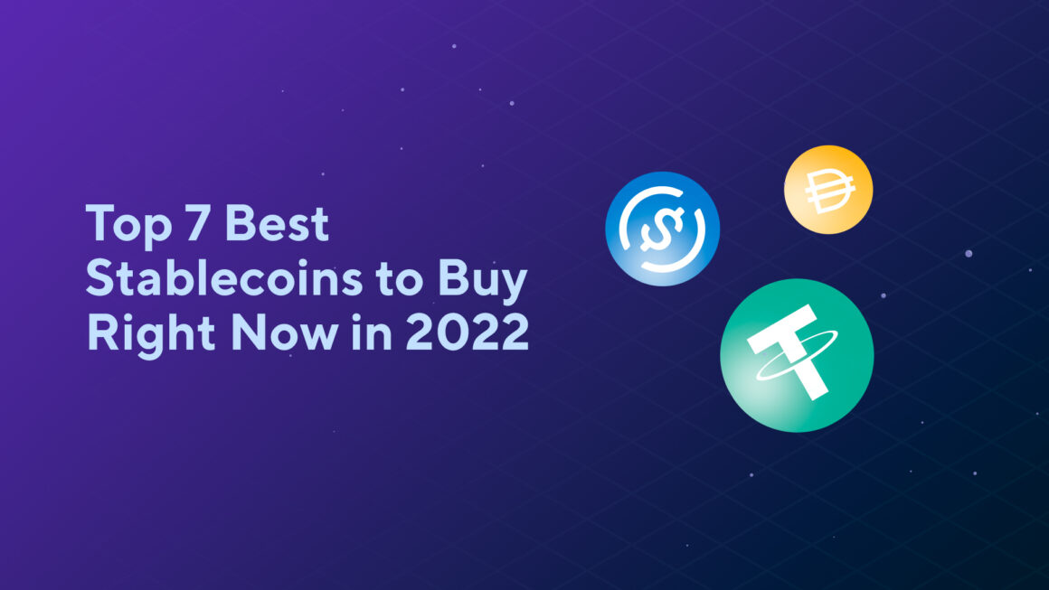 Top 7 Best Stablecoins to Buy Right Now in 2023