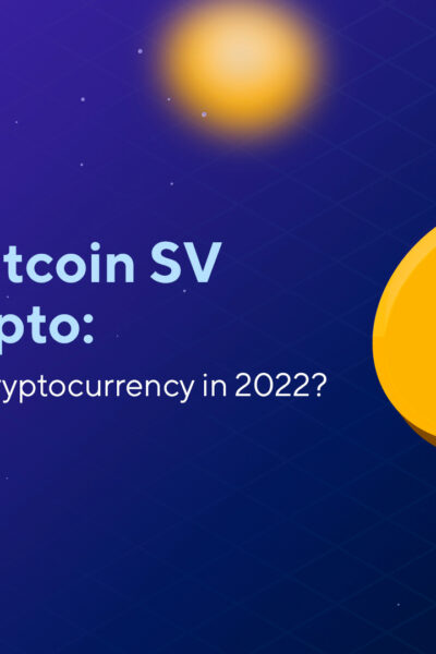 What Is Bitcoin SV (BSV) Crypto: How to Buy BSV Cryptocurrency in 2023?