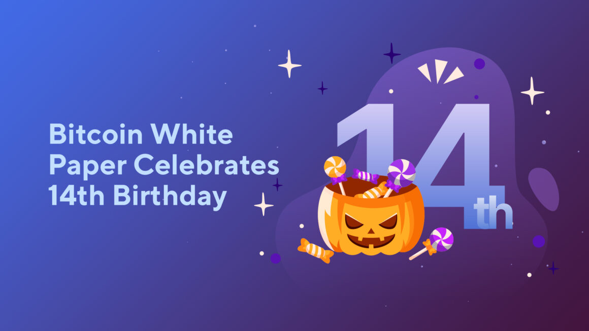 Bitcoin White Paper Celebrates 14th Birthday