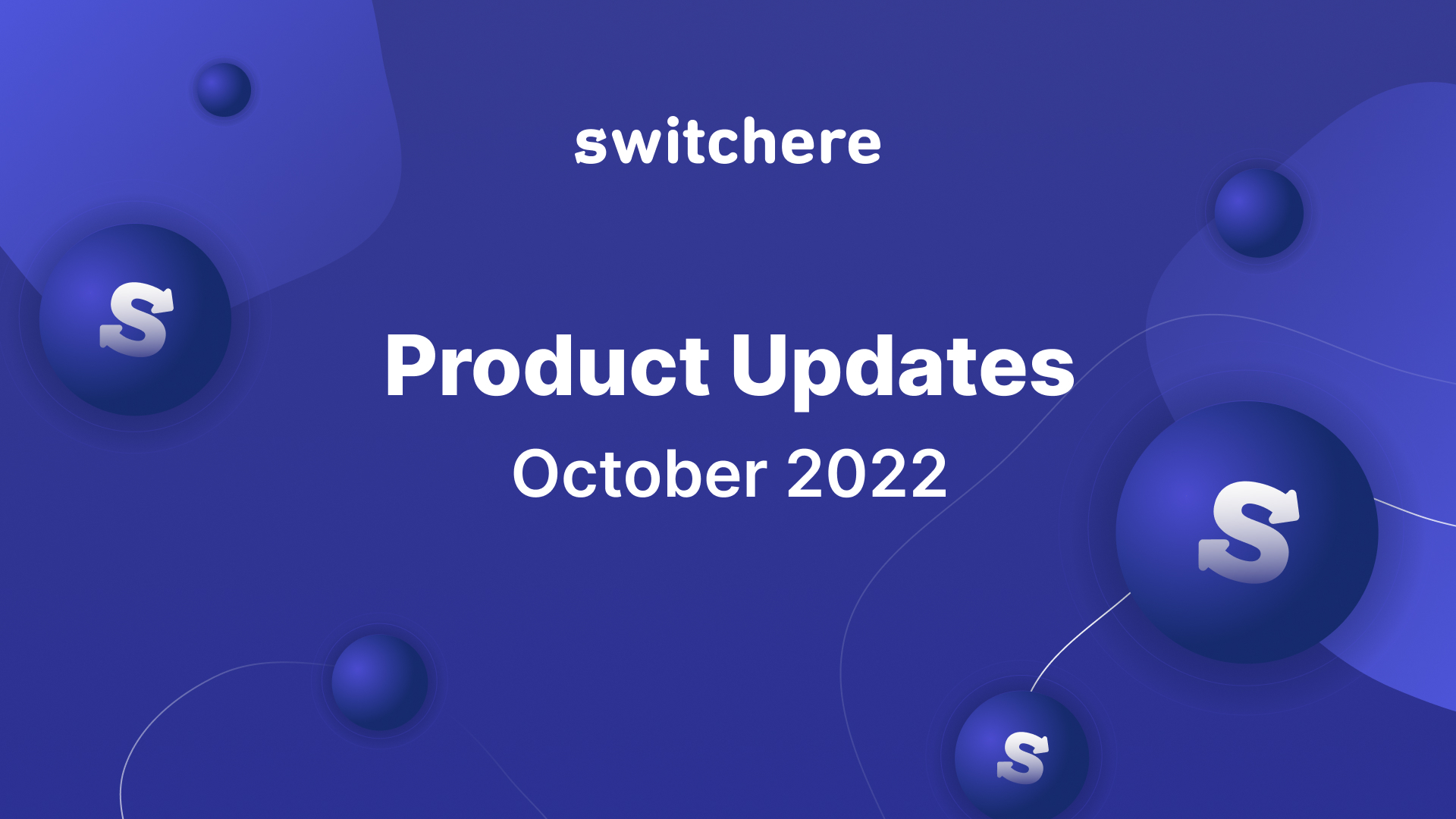 Product Updates | October 2022