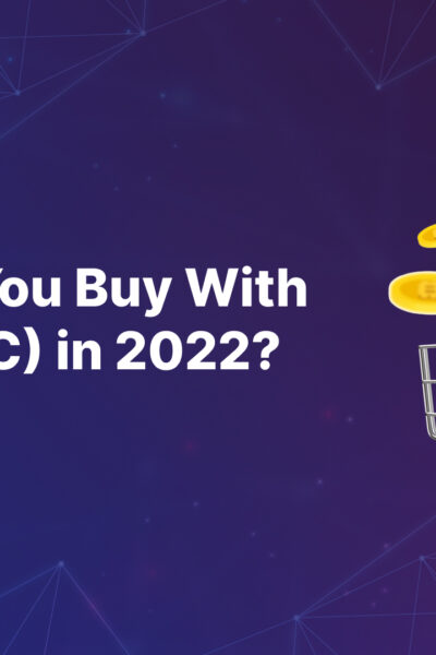 What Can You Buy With Bitcoin (BTC) in 2023?