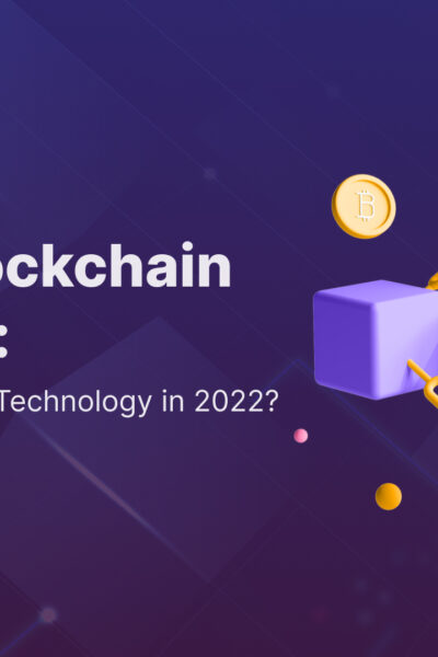 Why Is Blockchain Important: Why Use Blockchain Technology in 2023?