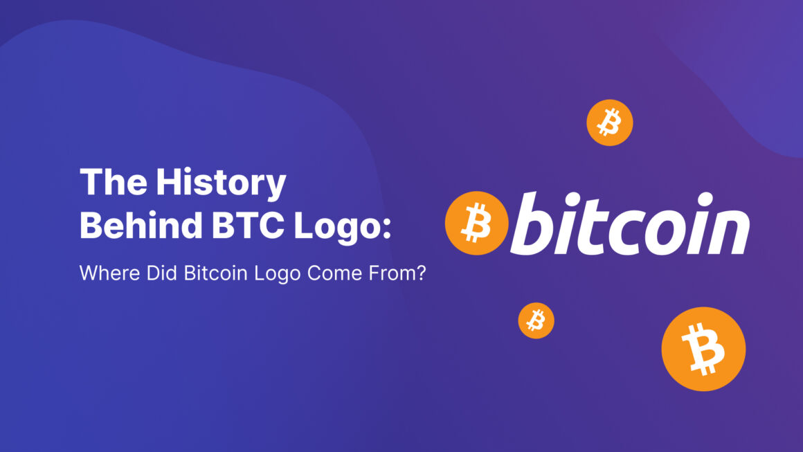 The History Behind BTC Logo: Where Did Bitcoin Logo Come From?