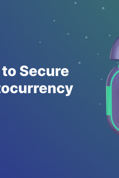 ​​Best Ways to Secure Your Cryptocurrency in 2023