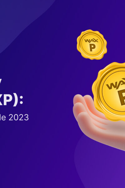 How to buy WAX (WAXP): A Step-by-Step Guide 2023