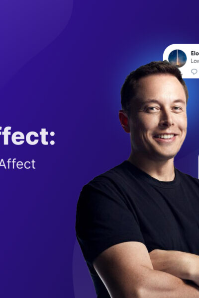 The Elon Effect: How Musk’s Tweets Affect Crypto Prices