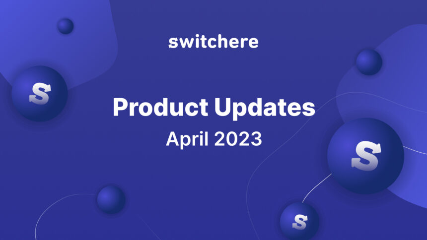 Product Updates | April 2023