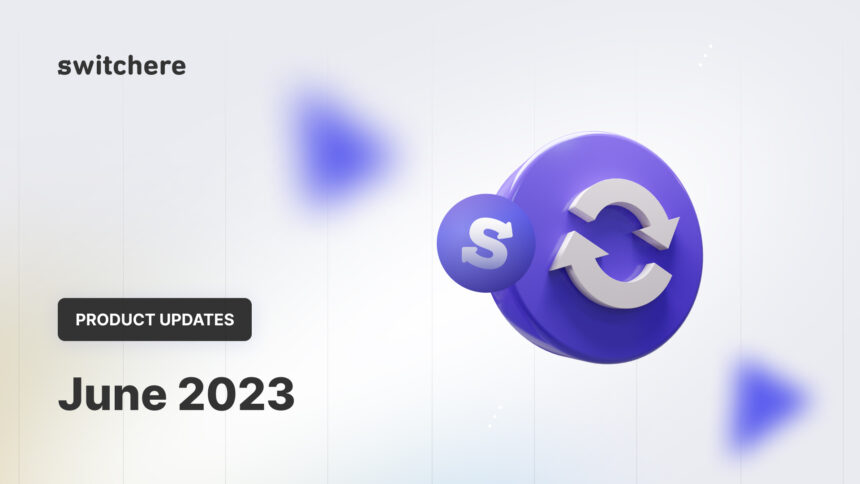 Product Updates | June 2023