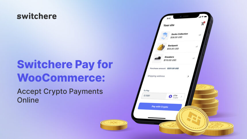 Switchere Pay for WooCommerce: Accept Crypto Payments Online