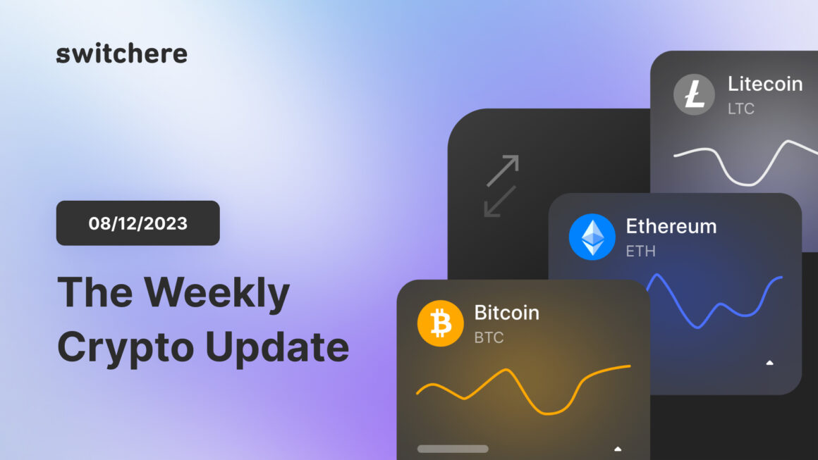 The Weekly Crypto Update (8/12/2023)