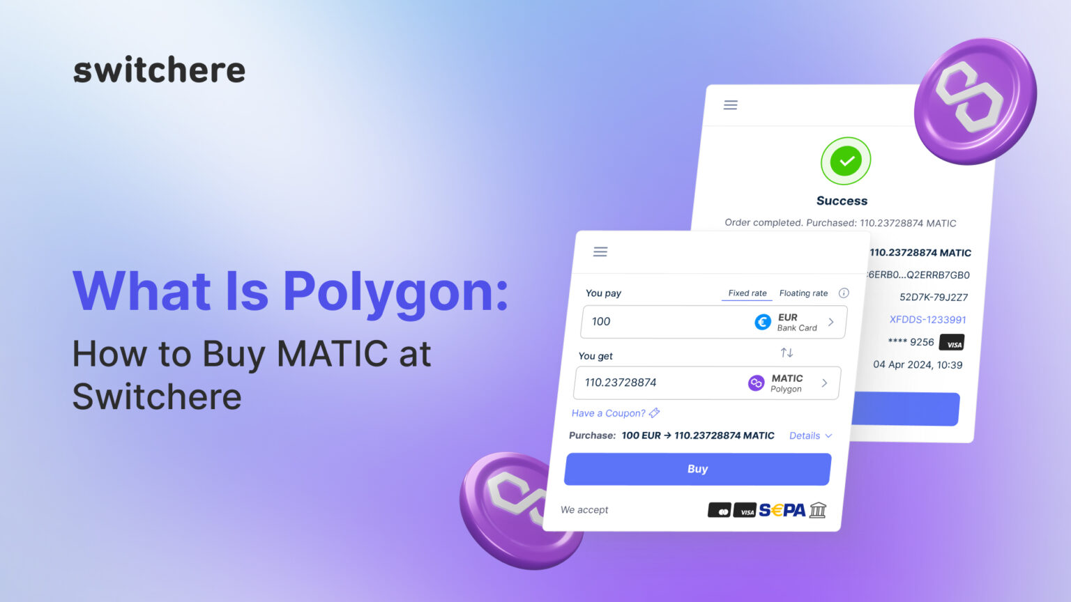 What Is Polygon How to Buy MATIC at Switchere