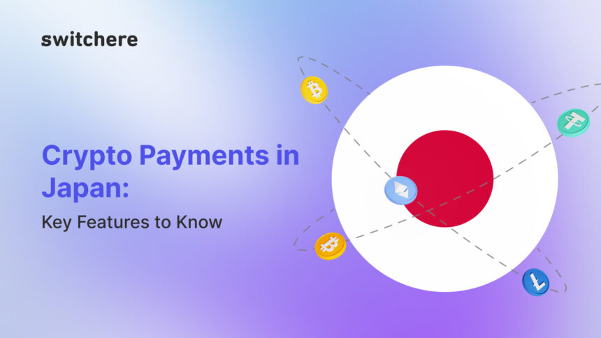 Crypto Payments in Japan: Key Features to Know